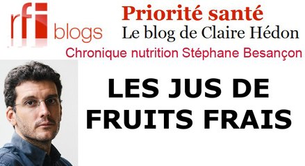 Les jus de fruits frais