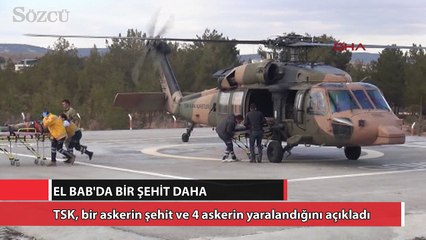 El Bab’da bir şehit daha