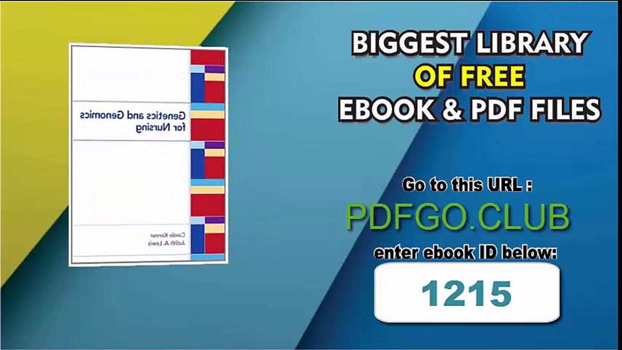 Genetics and Genomics for Nursing 1st Edition