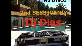 House / Deep House / Nu Disco / EDM 2nd Session by Dj Dias