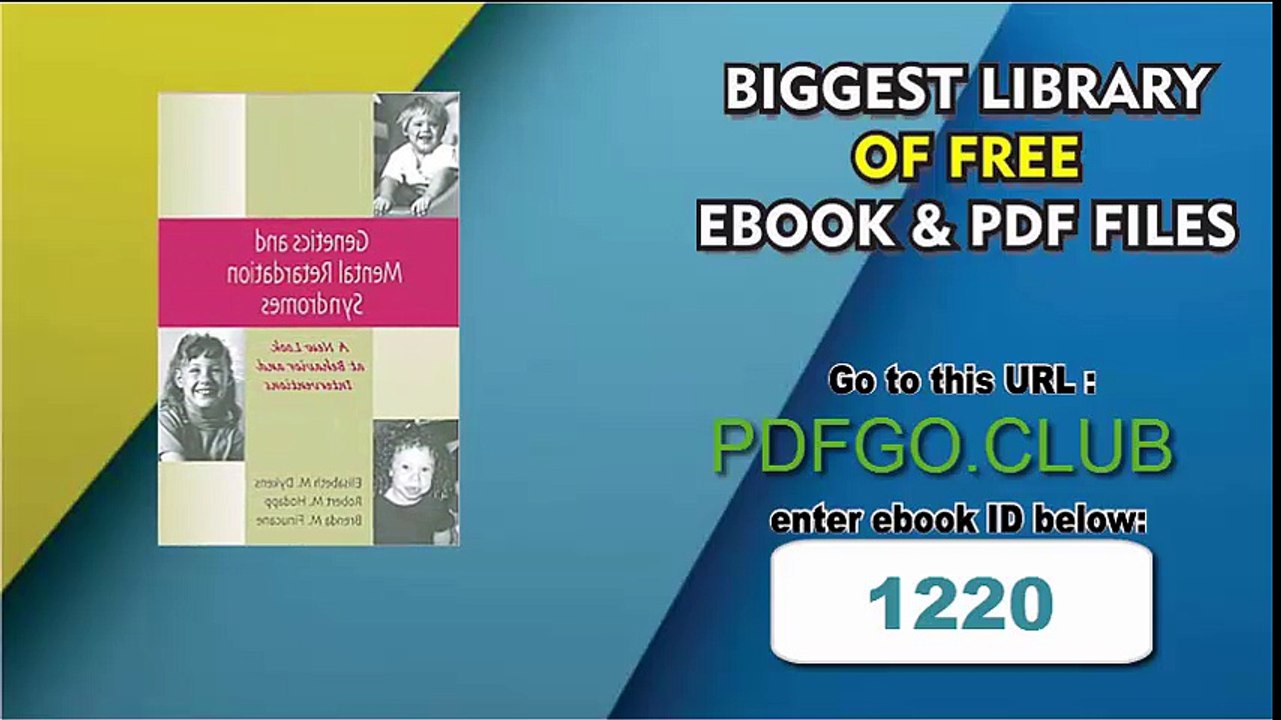 Genetics and Mental Retardation Syndromes_ A New Look at Behavior and Interventions 1st Edition