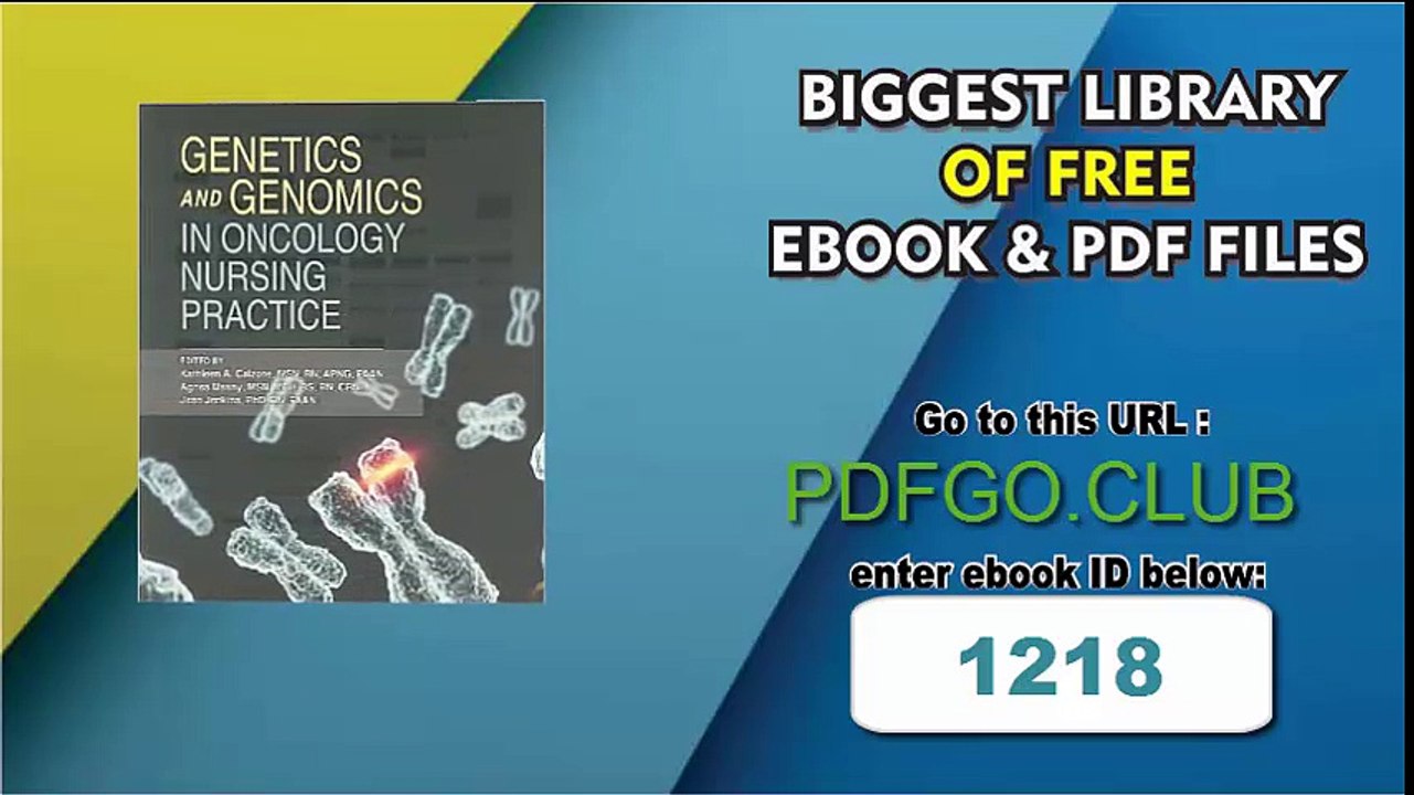 Genetics and Genomics in Oncology Nursing Practice 1st Edition