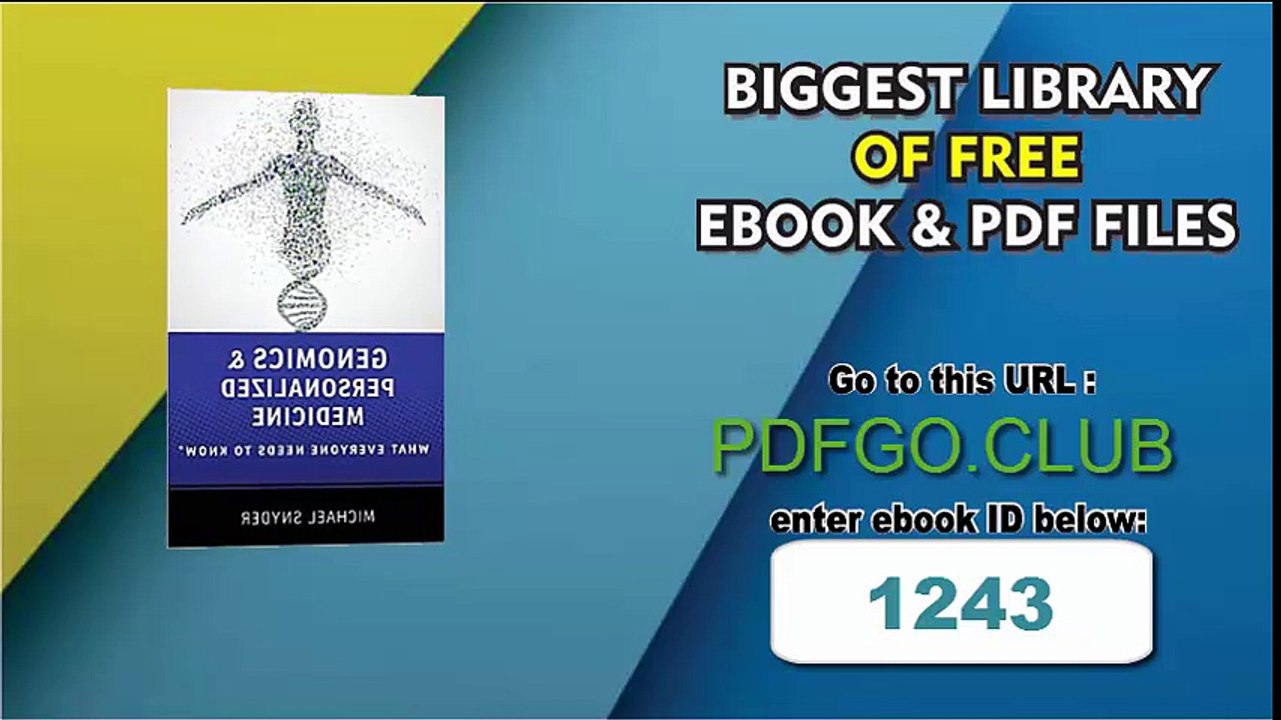 Genomics and Personalized Medicine_ What Everyone Needs to Know® 1st Edition