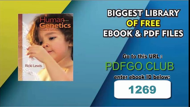 Human Genetics_ Concepts and Applications 9th Edition