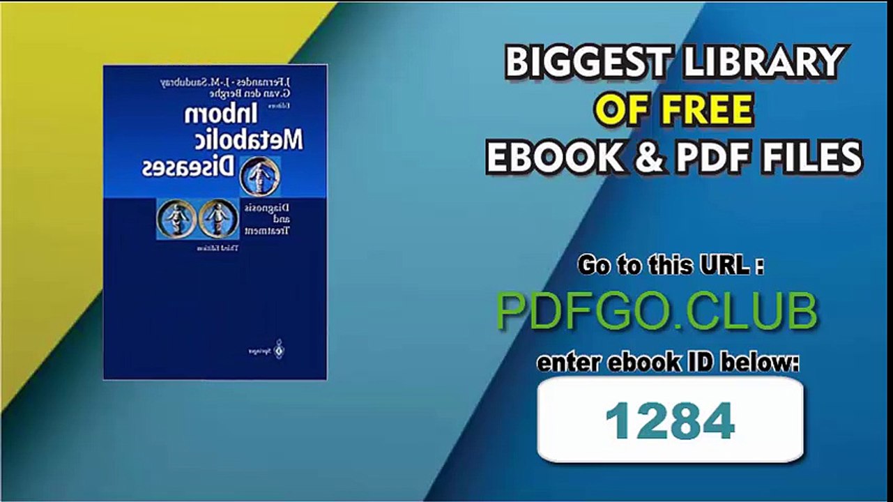 Inborn Metabolic Diseases_ Diagnosis and Treatment 3rd Edition