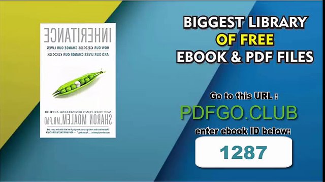 Inheritance_ How Our Genes Change Our Lives and Our Lives Change Our Genes Reprint Edition
