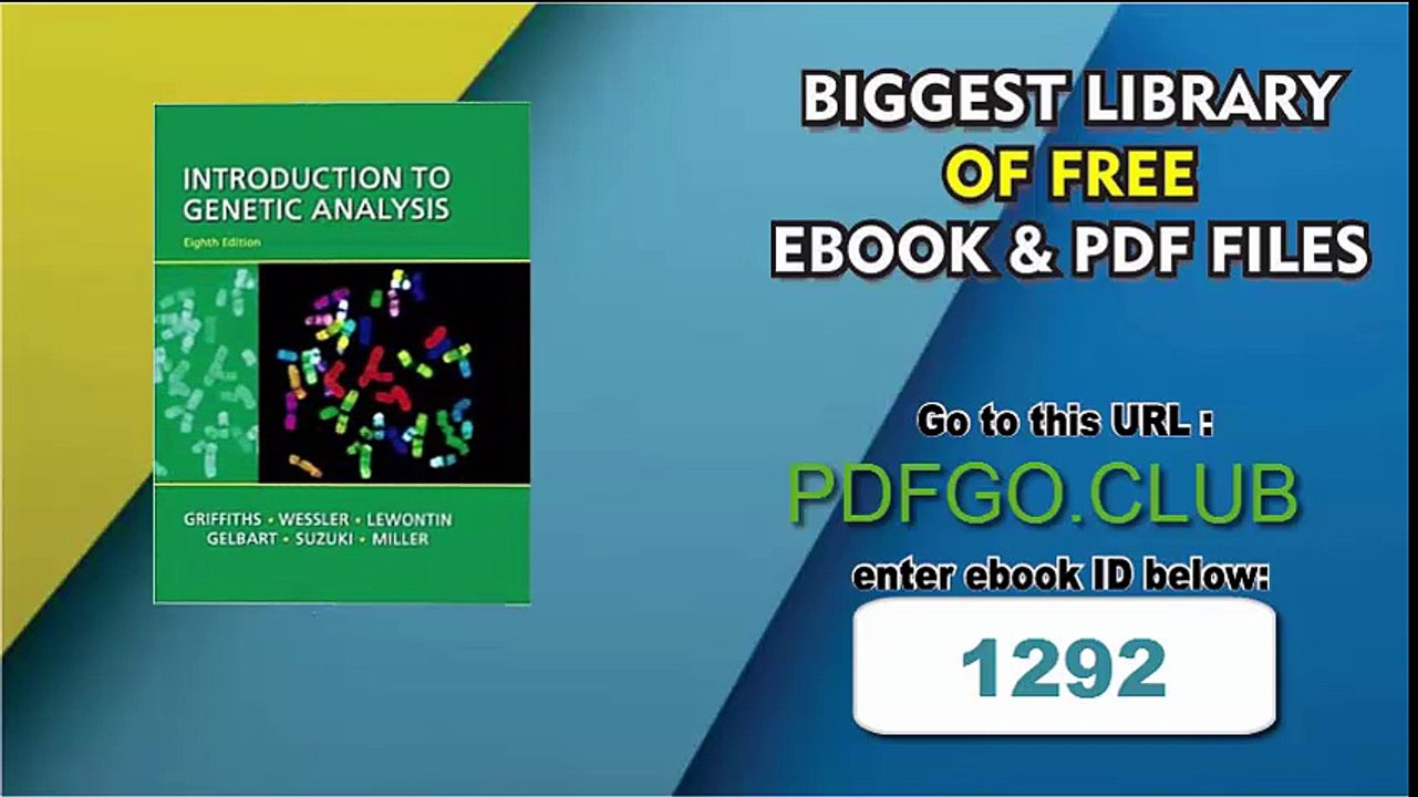 Introduction to Genetic Analysis 8th Edition