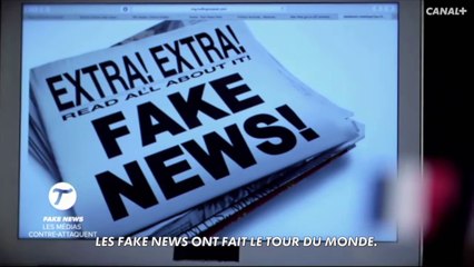 La guerre contre les Fake news est lancée : Les médias contre-attaquent - Le Tube du 11/02 - CANAL+