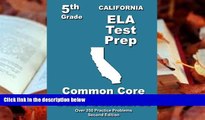 PDF  California 5th Grade ELA Test Prep: Common Core Learning Standards Teachers  Treasures  TRIAL