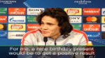 Beating Barca would be the perfect birthday present - Cavani