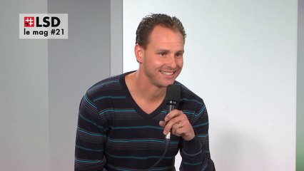 #LSD, Le Mag - 13 FEVRIER 2017