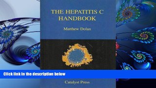 FREE [PDF] DOWNLOAD Hep C Handbook Matthew James Dolan Full Book