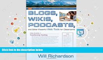 Download [PDF]  Blogs, Wikis, Podcasts, and Other Powerful Web Tools for Classrooms Willard (Will)