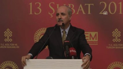 Kurtulmuş: "Bir Asır Sonra Bu Bölge Insanlarının Gönüllerini ve Zihinlerini Bölmeye Çalışıyorlar"