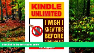 Read Online Kindle Unlimited: I Wish I Knew This Before Signing Up Mark Heisenberg READ ONLINE