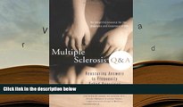 READ book Multiple Sclerosis Q   A: Reassuring Answers to Frequently Asked Questions Beth Praed
