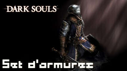 Dark Souls - Set d'armures (liste non exhaustive)