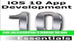 PDF Download iOS 10 App Development Essentials: Learn to Develop iOS 10 Apps with Xcode 8 and