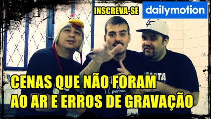 CENAS QUE NÃO FORAM AO AR E ERROS DE GRAVAÇÃO