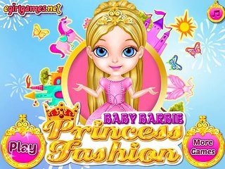 Baby Barbie Princess Fashion - Best Baby Games For Girls