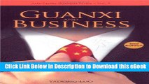 [Read Book] Guanxi and Business (Asia-Pacific Business Series ? Vol. 5) (Asia-Pacific Businesses)