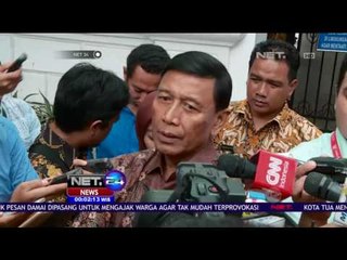 Wiranto : Tuntutan Pedemo Telah Dilakukan - NET 24