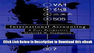 [Read Book] International Accounting: A User Perspective Kindle