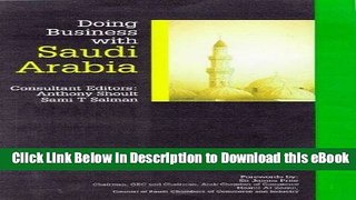 [Read Book] Doing Business with Saudi Arabia (Kogan Page Doing Business in... Series) Kindle