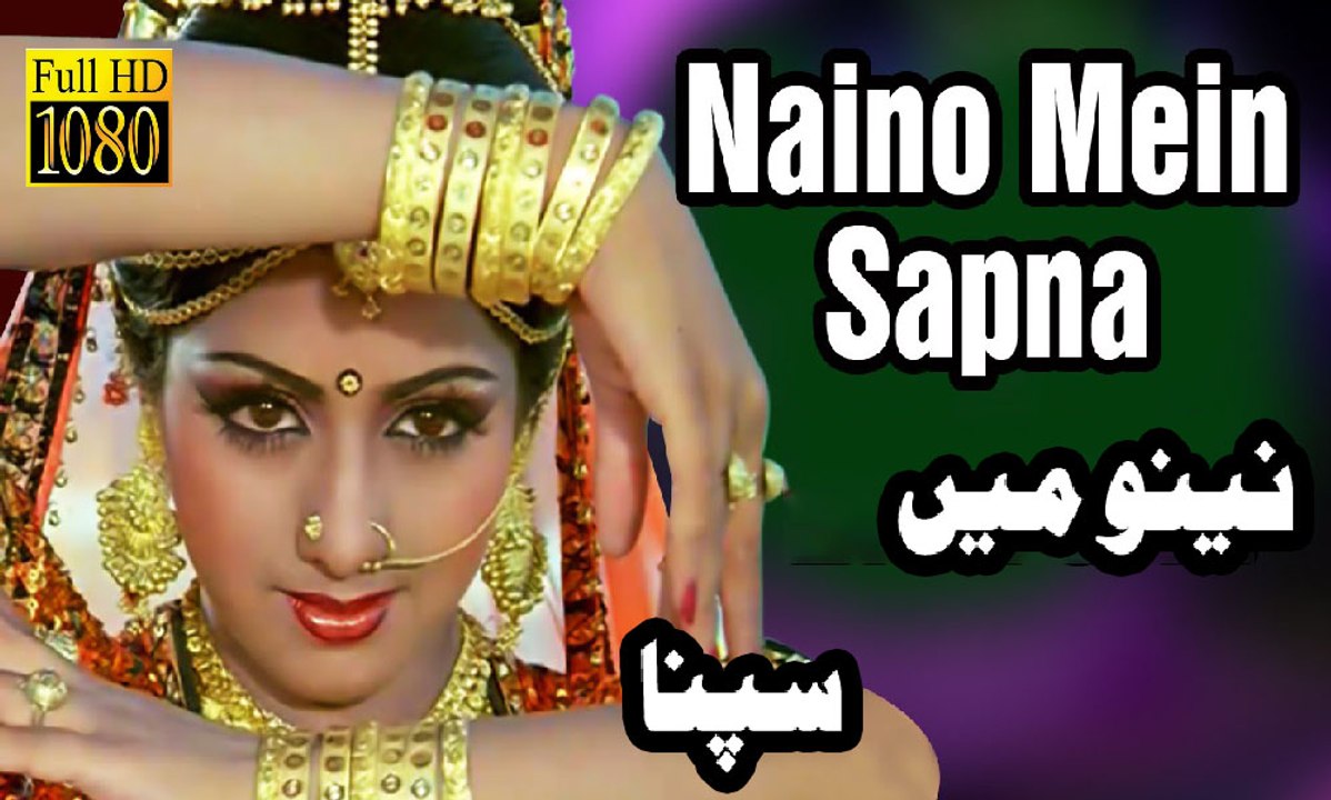 Naino Mein Sapna Full Video Song HD 1080p