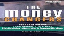[Read Book] The Money Changers: Currency Reform from Aristotle to E-Cash Mobi