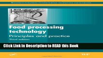 Read Book Food Processing Technology: Principles and Practice (Woodhead Publishing in Food