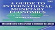 [Read Book] A Guide To International Monetary Economics: Exchange Rate Systems and Exchange Rate