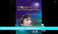 Audiobook  Wishing On the Midnight Star: My Asperger Brother Nancy Ogaz For Ipad