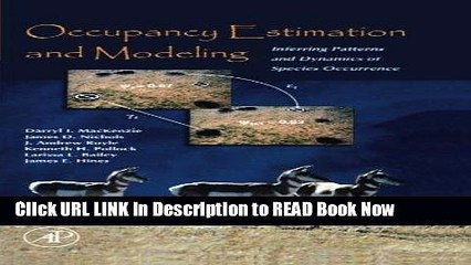 Get the Book Occupancy Estimation and Modeling: Inferring Patterns and Dynamics of Species