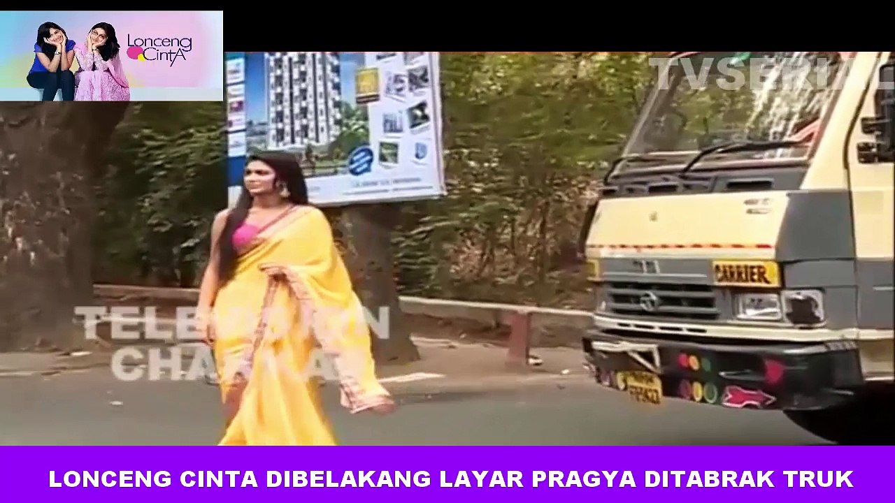 LONCENG CINTA DIBELAKANG LAYAR PRAGYA DIT4BRAK TRUK