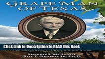 PDF Online Grape Man of Texas: Thomas Volney Munson and the origins of American viticulture Full