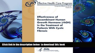 FREE [DOWNLOAD] Effectiveness of Recombinant Human Growth Hormone (rhGH) in the Treatment of