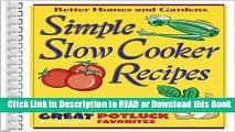 BEST PDF Simple Slow Cooker Recipes (Better Homes   Gardens Cooking) Book Online