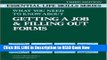 [Popular Books] Getting a Job and Filling Out Forms: Essential Life Skills (Essential Life Skills