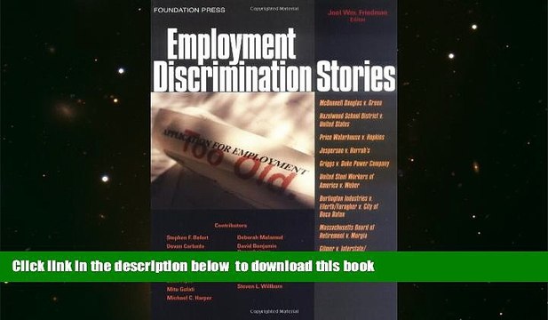 PDF [FREE] DOWNLOAD Employment Discrimination Stories (Law Stories) TRIAL EBOOK