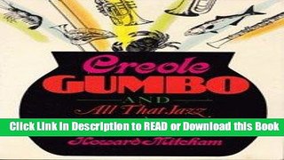 BEST PDF Creole Gumbo and All That Jazz Read Online