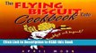 PDF Online The Flying Biscuit Cafe Cookbook: Breakfast and Beyond Full Online
