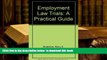 BEST PDF  Employment Law Trials: A Practical Guide, with CD-ROM READ ONLINE