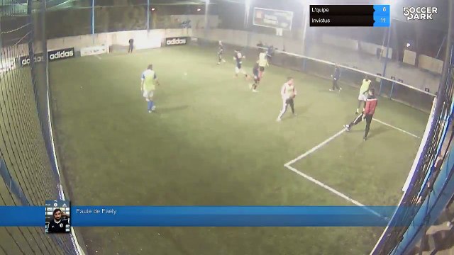 Faute de Faely - L'quipe Vs Invictus - 13/02/17 20:30 - Hiver 2017: Promotion Lundi soir