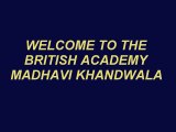 British Academy - Madhavi Khandwala | IELTS, Pte coaching classes, Speaking English In Ahmedabad, Satellite, Shyamal