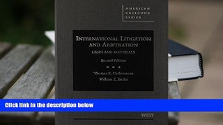 Kindle eBooks  International Litigation and Arbitration (American Casebook Series) READ PDF