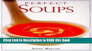 Read Book Perfect Soups Full eBook