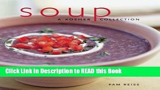 Read Book Soup: A Kosher Collection Full eBook