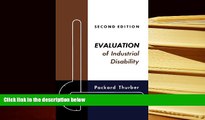 Kindle eBooks  Evaluation of Industrial Disability: Prepared by the Committee of the California