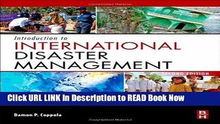 [Popular Books] Introduction to International Disaster Management, Second Edition Full Online